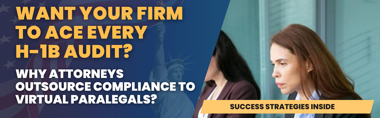 Attorneys confidently managing H-1B audits through compliance outsourcing to skilled virtual paralegals.