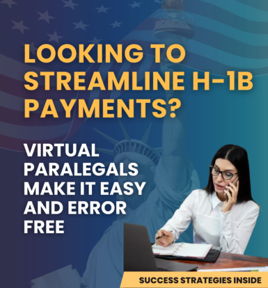 Virtual paralegal assisting with H-1B petition payments and USCIS filing fee processing to avoid errors