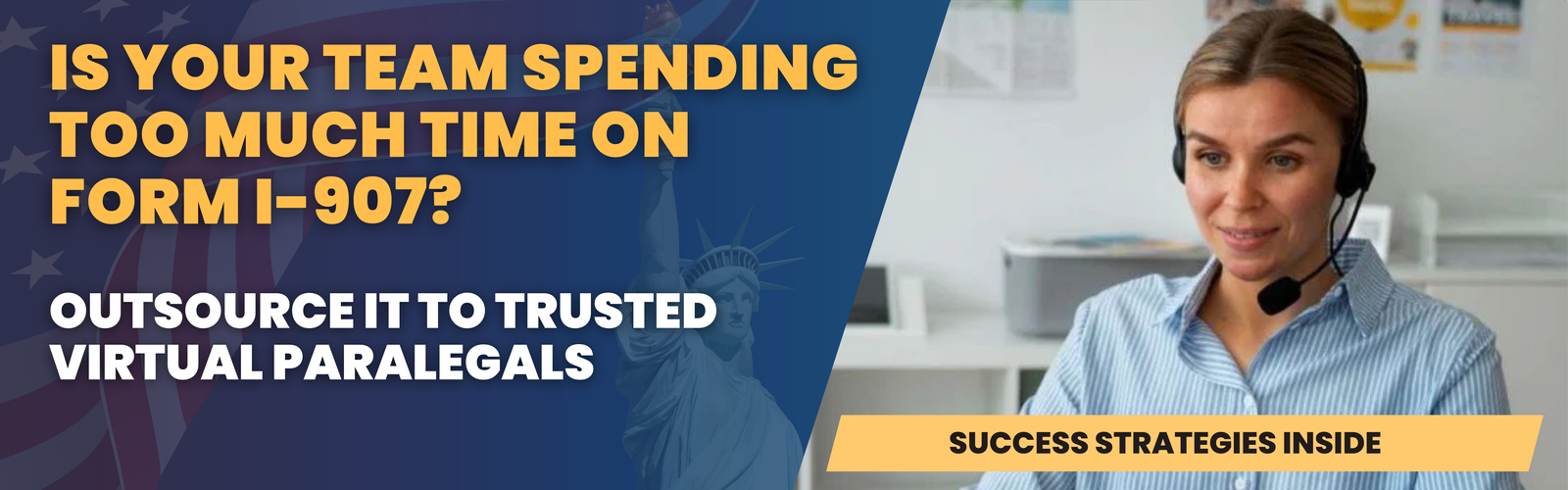 Outsource I-907 premium processing form preparation to virtual paralegals for faster H-1B approvals