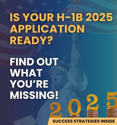 Is Your H-1B 2025 Application Ready? Success strategies and tips for H-1B lottery preparation.
