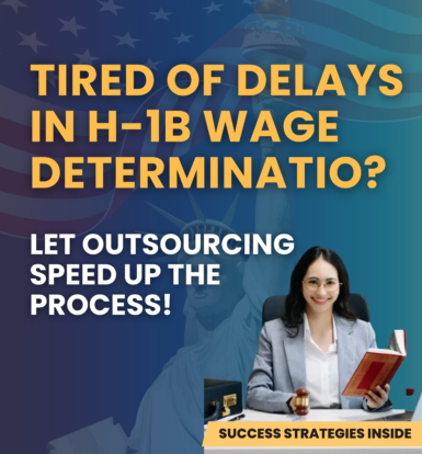 Immigration paralegal helping speed up H-1B wage determination through outsourcing services.