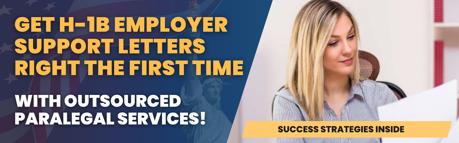 Efficient preparation of H-1B employer support letters with outsourced paralegal services.