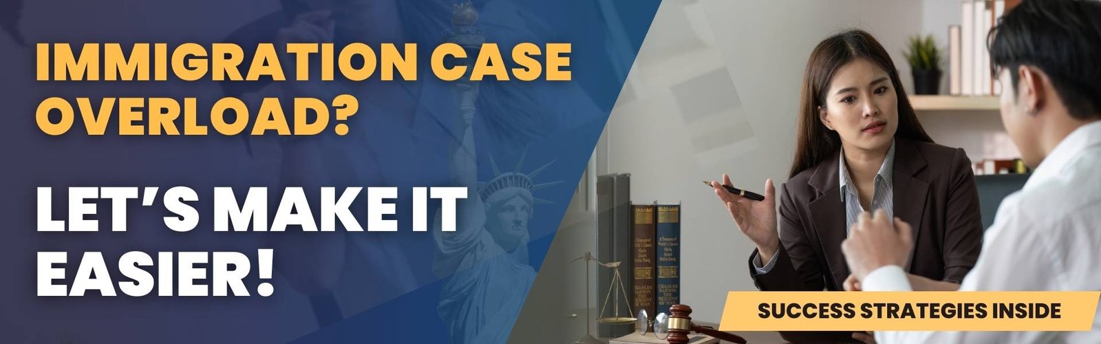immigration-case-overload-let’s-make-it-easier