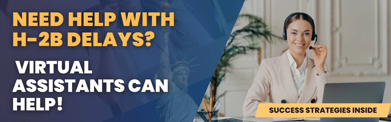 need-help-with h-2b-delays-virtual-assistants-can-help