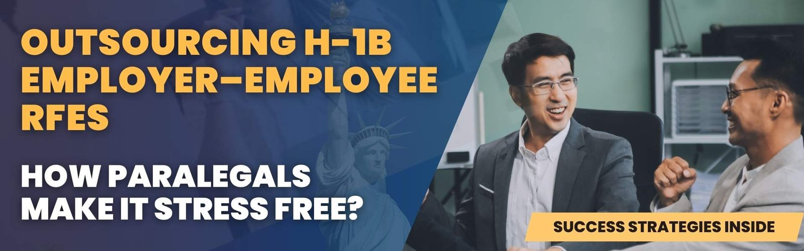 outsourcing-h-1b-employer-employee-rfes-how-paralegals-make-it-stress-free