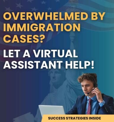 overwhelmed-by-immigration-caseslet-a-virtual-assistant-help