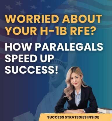 worried-about-your-h-1b-rfe-how-paralegals-speed-up-success