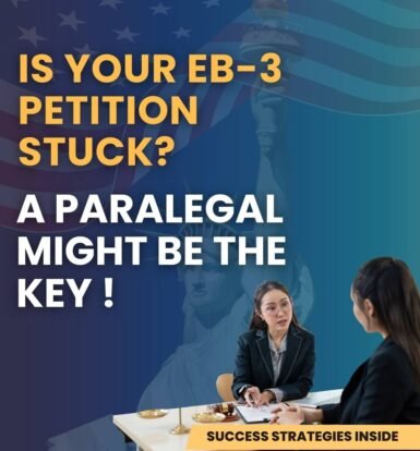 is-your-eb-3-petition-stuck-a-paralegal-might-be-the-key