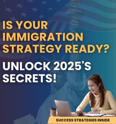 is-your-immigration-strategy-ready-unlock-2025's -secrets