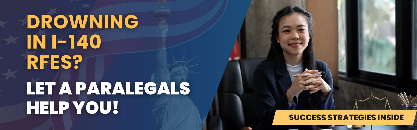 Immigration attorney reviewing I-140 RFE documents with paralegal support banner – Let a Paralegal Help You.