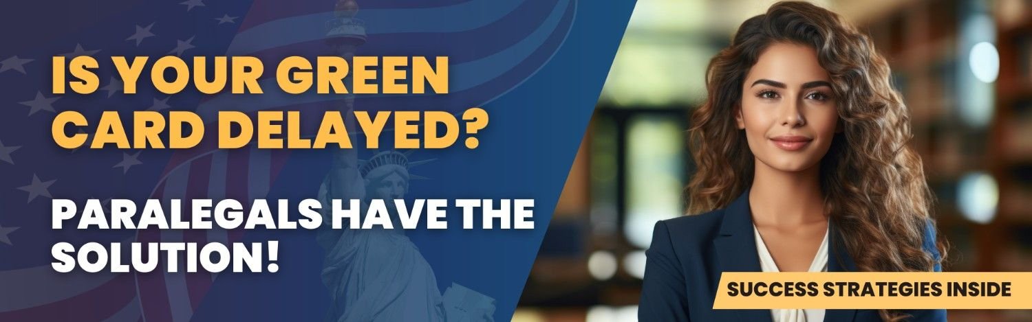 Is your Green Card delayed? Paralegals have the solution! Learn how real-time tracking and expert paralegal support can speed up your immigration process.