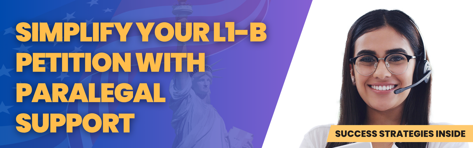 L1-B visa paralegal services helping streamline petition process for USCIS approval