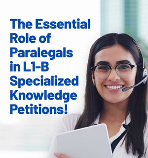 l1-b-visa-specialized-knowledge-evidence