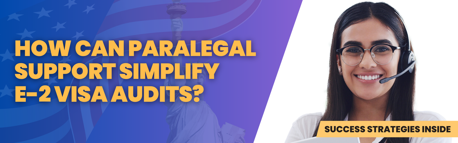 real-time-paralegal-support-e2-investor-visa-site-visits