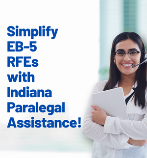 eb-5-rfe-project-viability-indiana-paralegal-assistance