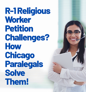 r-1-religious-worker-petition-preparation-Chicago