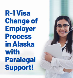 r1-visa-change-employer-paralegal-alaska